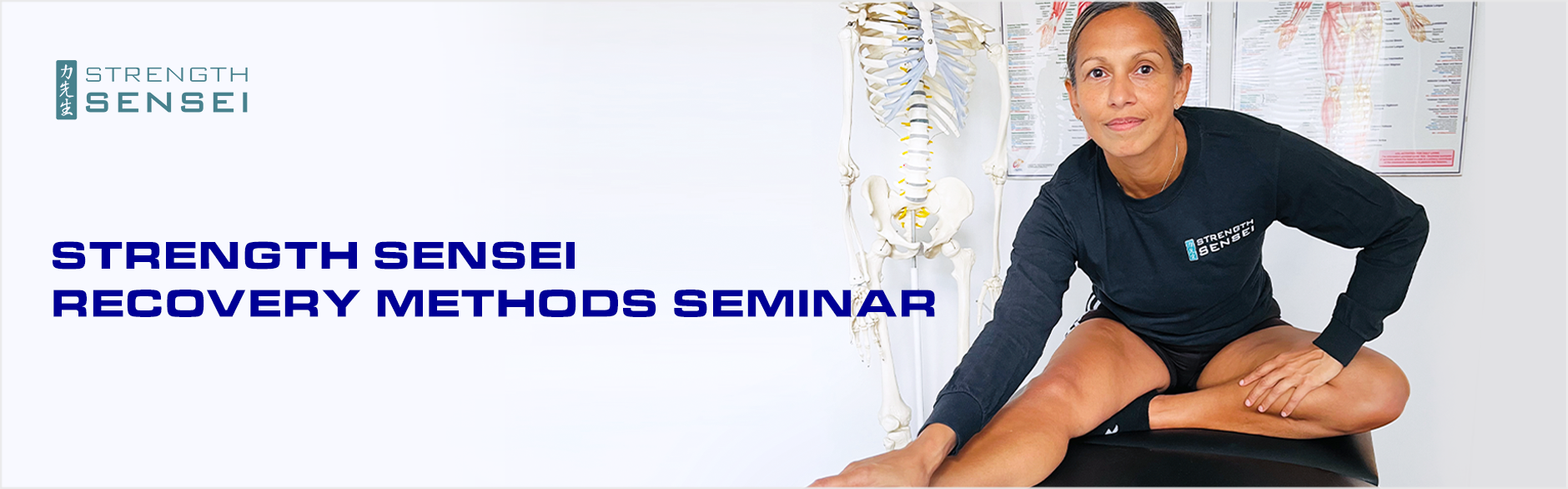 Strength Sensei Recovery Methods Seminars
